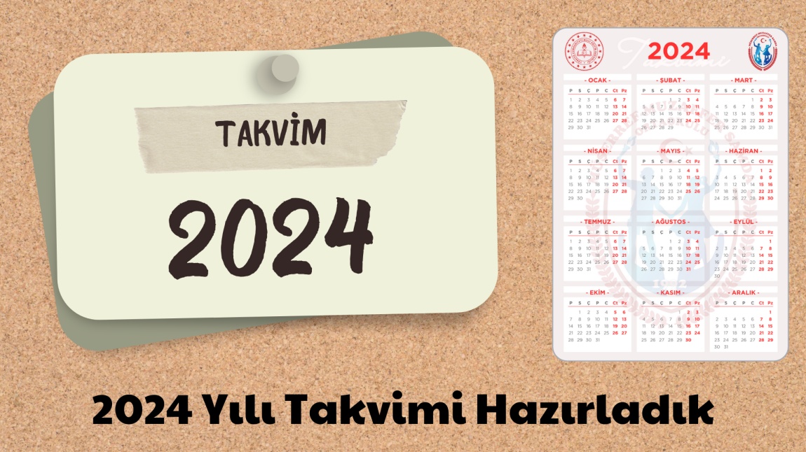 2024 Takvimi Hazırladık MüşerrefMuzaffer Samda Ortaokulu