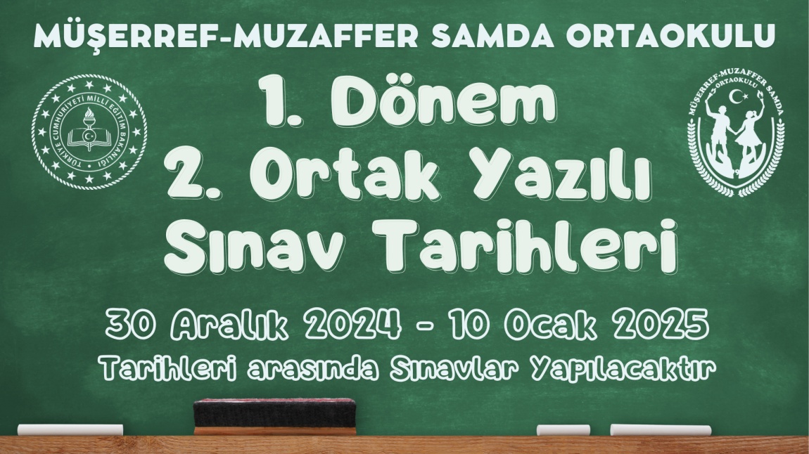 1.Dönem 2. Ortak Yazılı Tarihleri